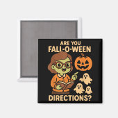 sind Fall O Ween Richtungen Lustig Lehrer Hallowee Magnet (Vorderseite/Rückseite)