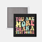 sind mehr als ein Test Score Groovy Lehrer Test Da Magnet (Vorderseite/Rückseite)