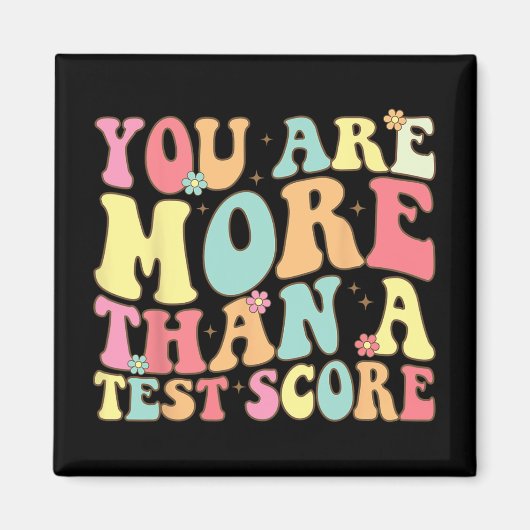 sind mehr als ein Test Score Groovy Lehrer Test Da Magnet (Vorne)