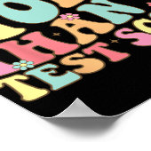 sind mehr als ein Test Score Groovy Lehrer Test Da Poster (Ecke)