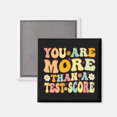 sind mehr als ein Test-Score Groovy Lehrer Testing Magnet (Vorderseite/Rückseite)