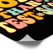 sind mehr als ein Test-Score Groovy Lehrer Testing Poster (Ecke)