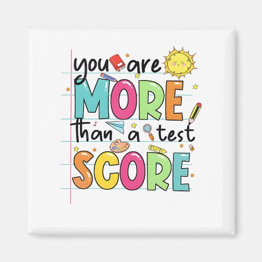 sind mehr als ein Test-Score-Lehrer Test Da Magnet (Vorne)