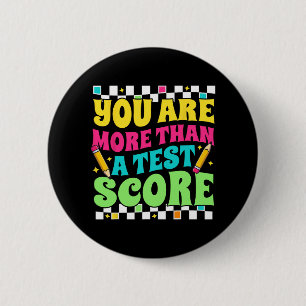 sind mehr als ein Test Score Test Day Lehrer Test Button