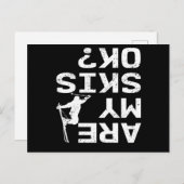 Sind meine Skier Ok Funny Skier Sprichwort? Postkarte (Vorne/Hinten)