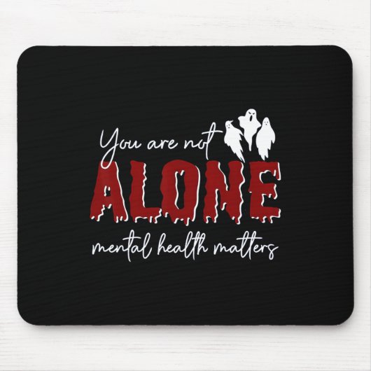 Sind nicht allein psychische Gesundheitsprobleme G Mousepad (Vorne)