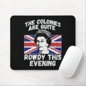 Sind Rowdy Funny Independence Day 4. Juli Königin Mousepad (Mit Mouse)