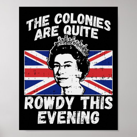 Sind Rowdy Funny Independence Day 4. Juli Königin Poster (Vorne)