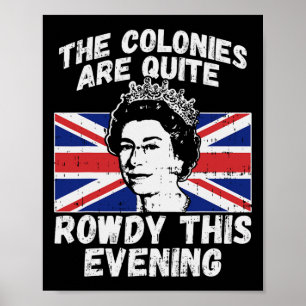 Sind Rowdy Lustige Unabhängigkeitstag 4. Juli Köni Poster