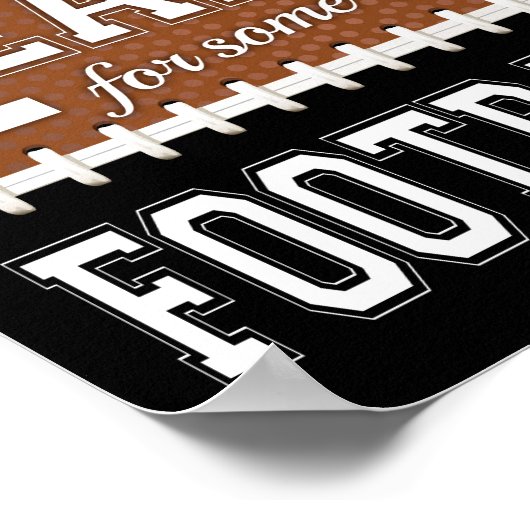 SIND SIE BEREIT FÜR EINIGE FOOTBALL Sign Print Poster (Ecke)