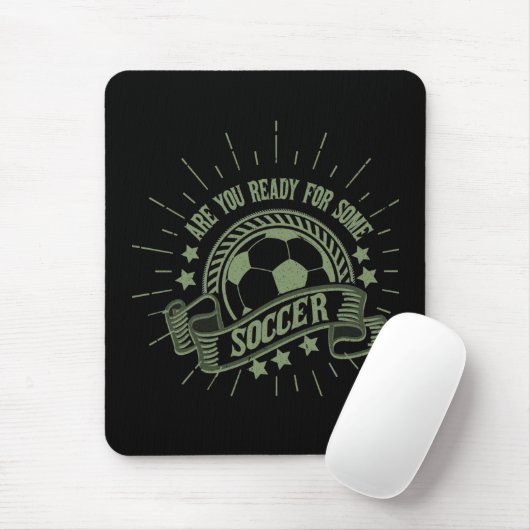 Sind Sie bereit für etwas Fußball? Mousepad (Mit Mouse)