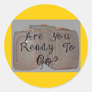 SIND SIE BEREIT ZU GEHEN RUNDER AUFKLEBER