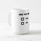 Sind Sie betrunken? Kaffeetasse (Vorderseite Links)