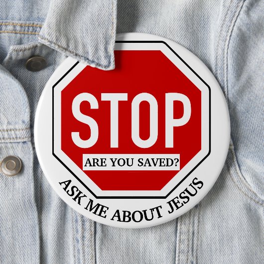 Sind Sie Christlich Zeugen Abzeichen Gerettet? Button (Beispiel)