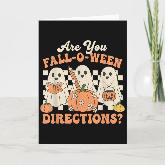 Sind Sie Fall O Ween Anweisungen Lustiger Hallowee Karte (Vorderseite)