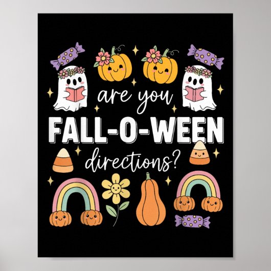 Sind Sie Fall O Ween Anweisungen Lustiger Hallowee Poster (Vorne)