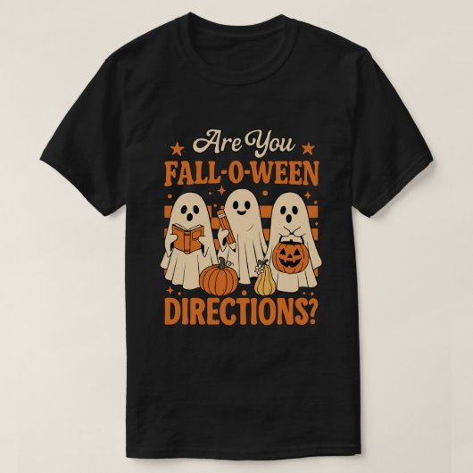Sind Sie Fall-O-Ween-Anweisungen?” Lustiger Herbst T-Shirt (Design vorne)