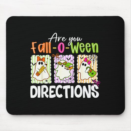 Sind Sie Fall-o-ween-Anweisungen Süße Geisterlehre Mousepad (Vorne)
