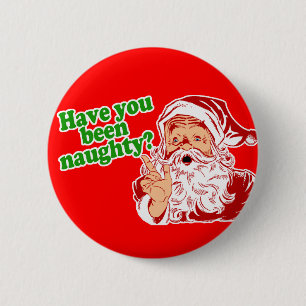 Sind Sie frech gewesen? Button