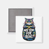 Sind Sie für eine wirklich lustige, gruselige Katz Magnet (Vorderseite/Rückseite)