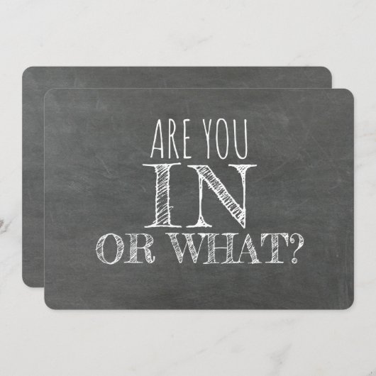 Sind Sie in oder was für ein lustiger Vorschlag fü Einladung (Vorne/Hinten)