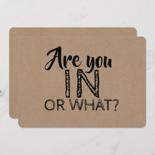 Sind Sie in oder was für ein lustiger Vorschlag fü Einladung (Vorne/Hinten)