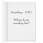 Sind Sie mein blaues etwas? Hochzeits-Karte (Innen (Rechts))