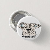 SIND SIE MEIN FREUND? Knopf Button (Vorne & Hinten)