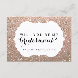 Sind Sie meine Brautjungfer - Rosen-GoldFab Einladung
