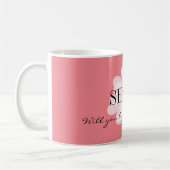 Sind Sie meine Brautjungfern-Tasse mit niedlicher Kaffeetasse (Links)