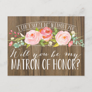 Sind Sie meine Matrone Brautjungfer der Ehre  Einladung