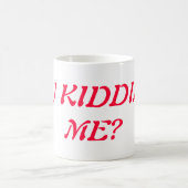 Sind Sie mich scherzend Kaffee-Tasse Kaffeetasse (Mittel)