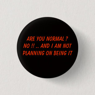 Sind Sie normal? Button