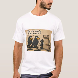 Sind Sie sicher, dass es ein Turm ist? – Lustiger T-Shirt