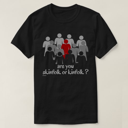 SIND SIE SKINFOLGE ODER KINFOLGE ? Stoppen Sie jet T-Shirt (Design vorne)