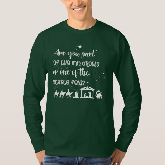 Sind Sie Teil der Inn Crowd? Christliche Weihnacht T-Shirt (Vorderseite)
