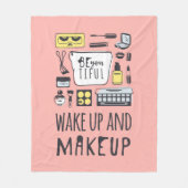 Sind Sie Tiful, den | und Make-up aufwachen Fleecedecke (Vorderseite)