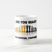 Sind Sie zur Geistesfolterung bereit? (Schach-Set) Kaffeetasse (Mittel)