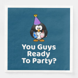 Sind Typ zum Party bereit? Funny Birthday Party Serviette