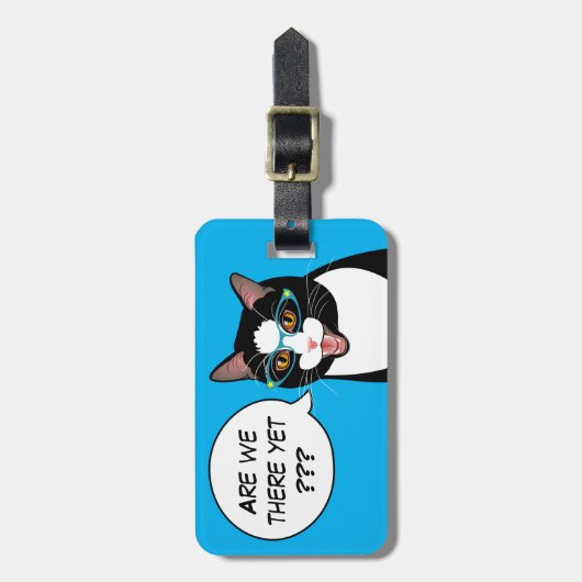 SIND WIR DORT SCHON? Freche Smokings-Katze Gepäckanhänger (Vorderseite vertikal)