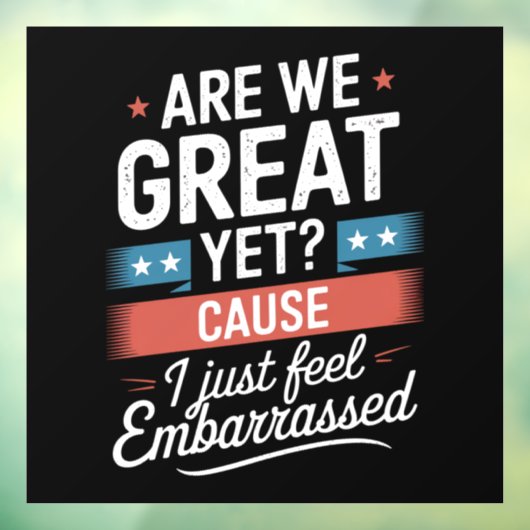 Sind wir groß, fühlen wir uns aber trotzdem von Tr Fensteraufkleber (Blatt 3)