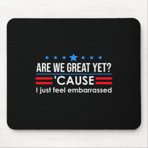 Sind wir große, doch Shirt Männer, die ich fühle m Mousepad