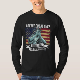 Sind wir gut, denn ich fühle mich nur verlegen Män T-Shirt