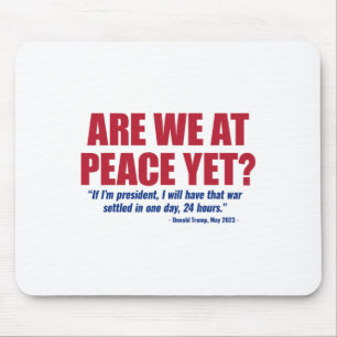 Sind wir jetzt endlich im Frieden, Russland Ukrain Mousepad