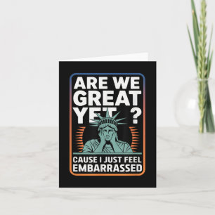 Sind wir jetzt großartig? Ich fühle mich einfach n Karte