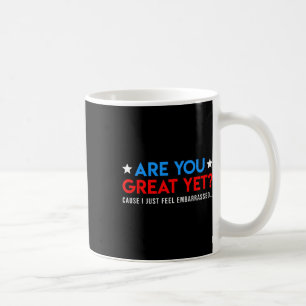 Sind wir jetzt großartig, weil ich mich gerade lus kaffeetasse