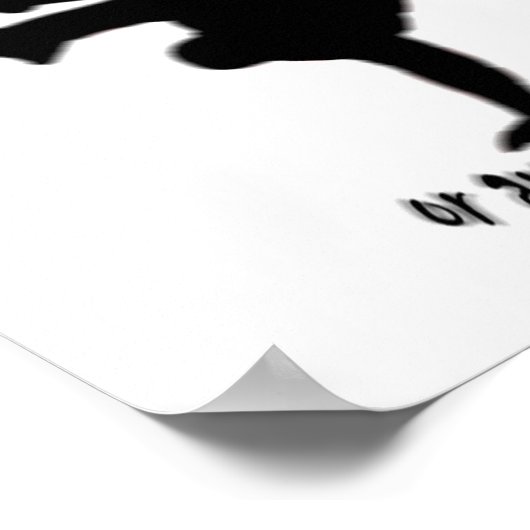 Sind wir Menschen? Oder tanzen wir? Poster (Ecke)