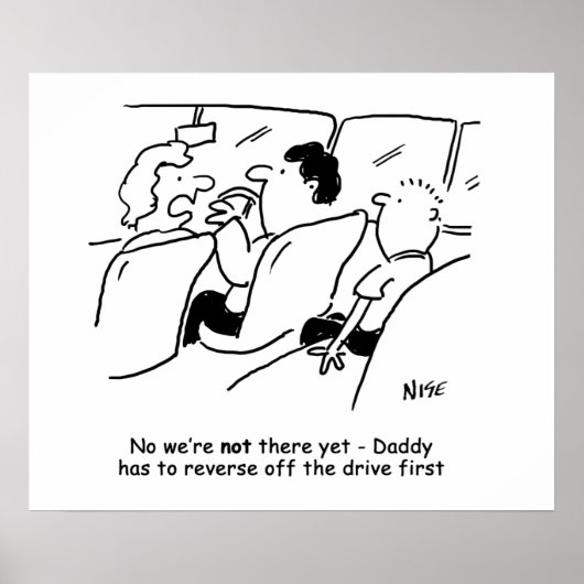 Sind wir noch da? Funny Child Cartoon Poster (Vorne)