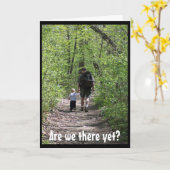 Sind wir schon da? (Vatertag) Karte (Gelbe Blume)