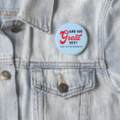 Sind wir schon großartig? Denn ich fühle mich einf Button (Beispiel)
